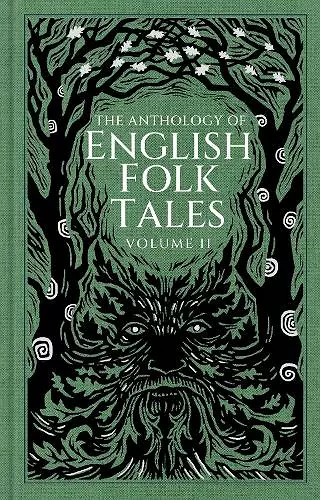 The Anthology of English Folk Tales: Volume II cover