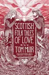Scottish Folk Tales of Love cover