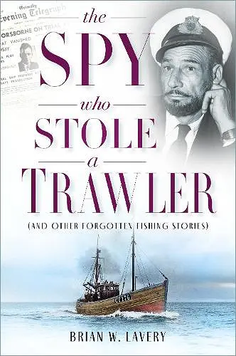 The Spy Who Stole a Trawler cover