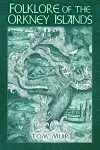 Folklore of the Orkney Islands cover