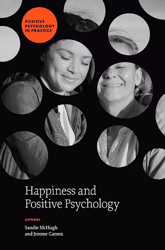 Happiness and Positive Psychology cover