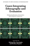 Cases Integrating Ethnography and Evaluation cover