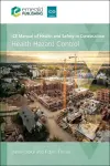 ICE Manual of Health and Safety in Construction cover