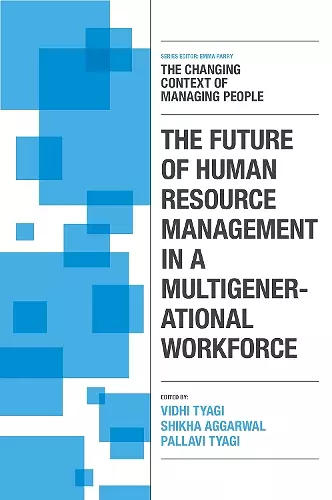 The Future of Human Resource Management in a Multigenerational Workforce cover