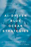 AI-Driven Blue Ocean Strategies cover