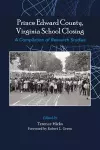 Prince Edward County, Virginia School Closing cover