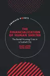 The Financialization of Human Shelter cover