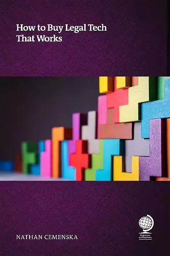 How to Buy Legal Technology That Works cover