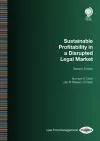 Sustainable Profitability in a Disrupted Legal Market, Second Edition cover