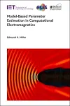 Model-Based Parameter Estimation in Computational Electromagnetics cover