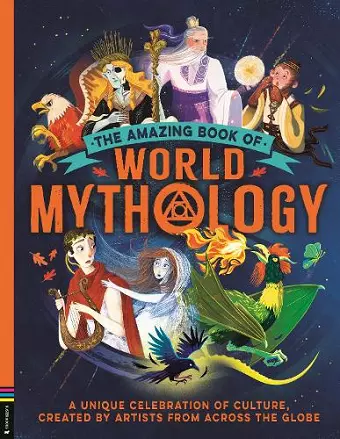 The Amazing Book of World Mythology cover