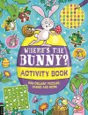 Where’s the Bunny? Activity Book cover