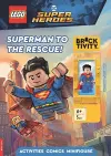 LEGO® DC Super Heroes: Superman to the Rescue Activity Book (with Superman™ minifigure) cover