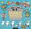 Cute & Cosy: How to Draw Cuddly Things cover