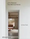 John Pawson: The Minimal Home cover