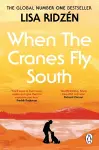 When the Cranes Fly South cover