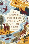 An Animal Poem for Every Day of the Year cover