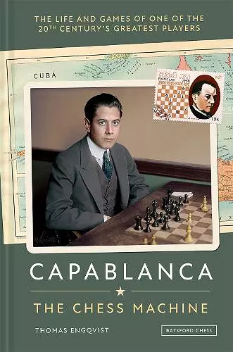 Capablanca: The Chess Machine cover