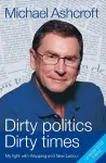 Dirty Politics, Dirty Times cover