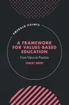 A Framework for Values-Based Education cover
