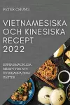 Vietnamesiska Och Kinesiska Recept 2022 cover