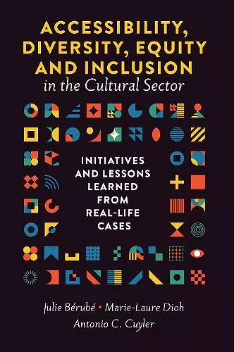 Accessibility, Diversity, Equity and Inclusion in the Cultural Sector cover