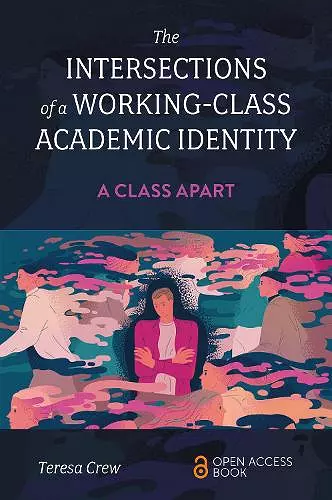 The Intersections of a Working-Class Academic Identity cover