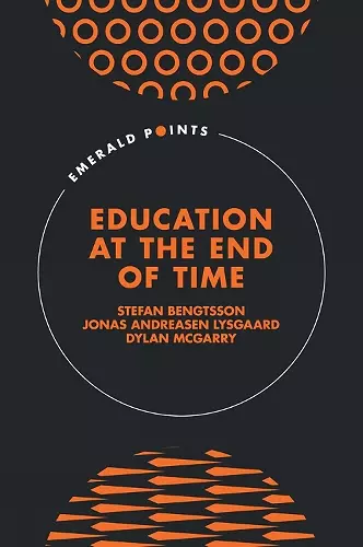 Education at the End of Time cover