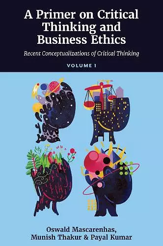 A Primer on Critical Thinking and Business Ethics cover