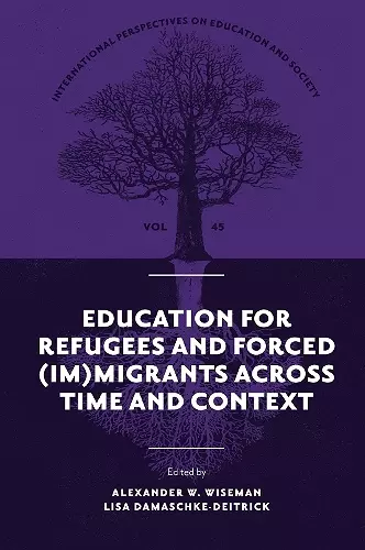 Education for Refugees and Forced (Im)Migrants Across Time and Context cover