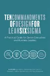Ten Commandments of Design for Lean Six Sigma cover