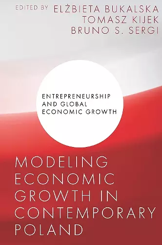 Modeling Economic Growth in Contemporary Poland cover