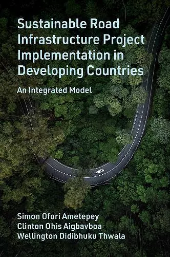 Sustainable Road Infrastructure Project Implementation in Developing Countries cover