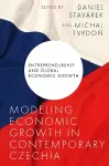 Modeling Economic Growth in Contemporary Czechia cover