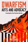 Dwarfism Arts and Advocacy cover