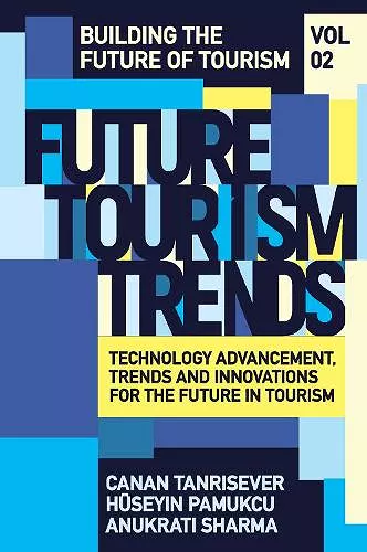 Future Tourism Trends Volume 2 cover