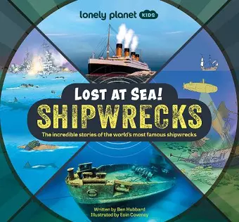 Lonely Planet Kids Lost at Sea! Shipwrecks cover