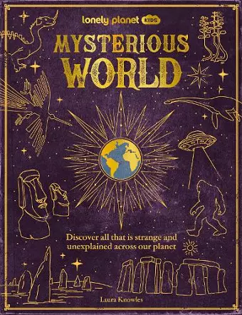 Lonely Planet Kids Mysterious World cover