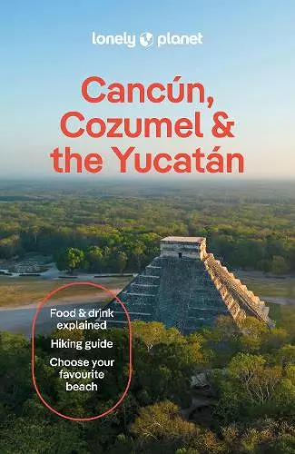 Lonely Planet Cancun, Cozumel & the Yucatan cover