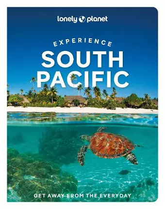Lonely Planet Experience South Pacific cover