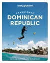 Lonely Planet Experience Dominican Republic cover