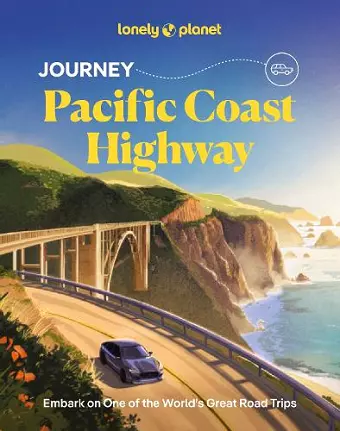 Lonely Planet Journey Pacific Coast Highway cover