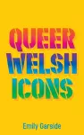 Queer Welsh Icons cover