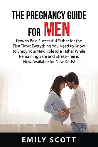 The Pregnancy Guide For Men cover