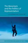 The Mountain and the Politics of Representation cover
