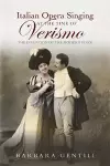 Italian Opera Singing at the Time of Verismo cover
