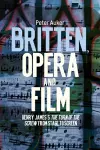 Britten, Opera and Film cover