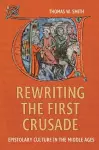 Rewriting the First Crusade cover