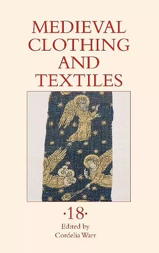 Medieval Clothing and Textiles 18 cover