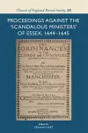 Proceedings against the 'scandalous ministers' of Essex, 1644-1645 cover